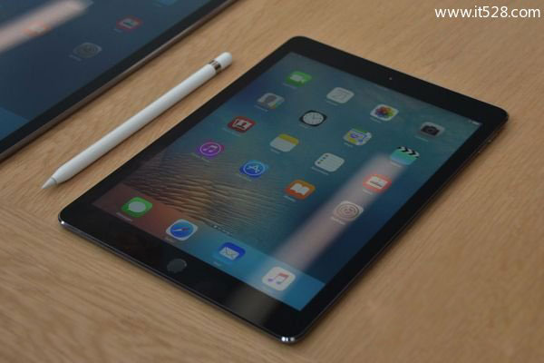 iPad Pro 9.7怎么样有什么新特性？